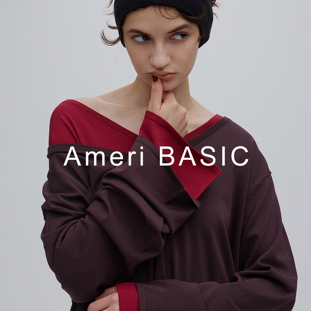 ” Ameri BASIC "　日常に寄り添う、タイムレスなベーシックアイテム。