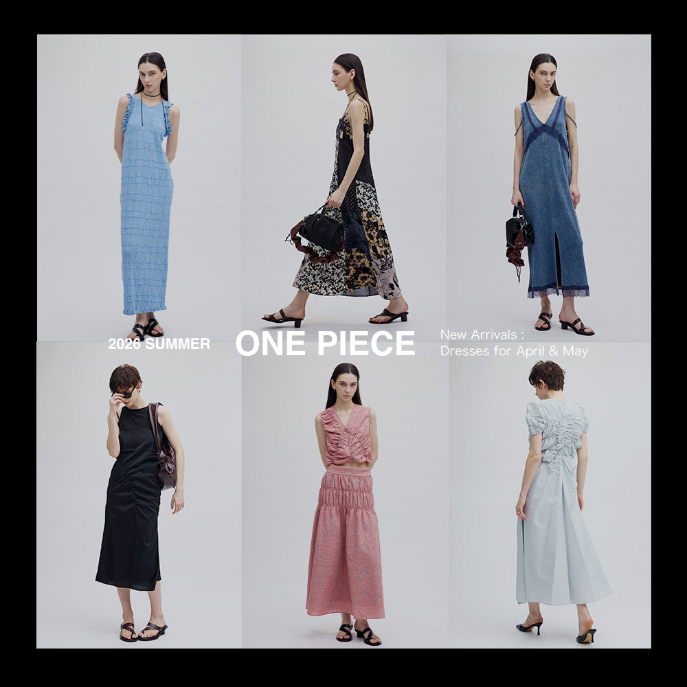 ONE PIECE　New Arrivals : Dresses for April & May