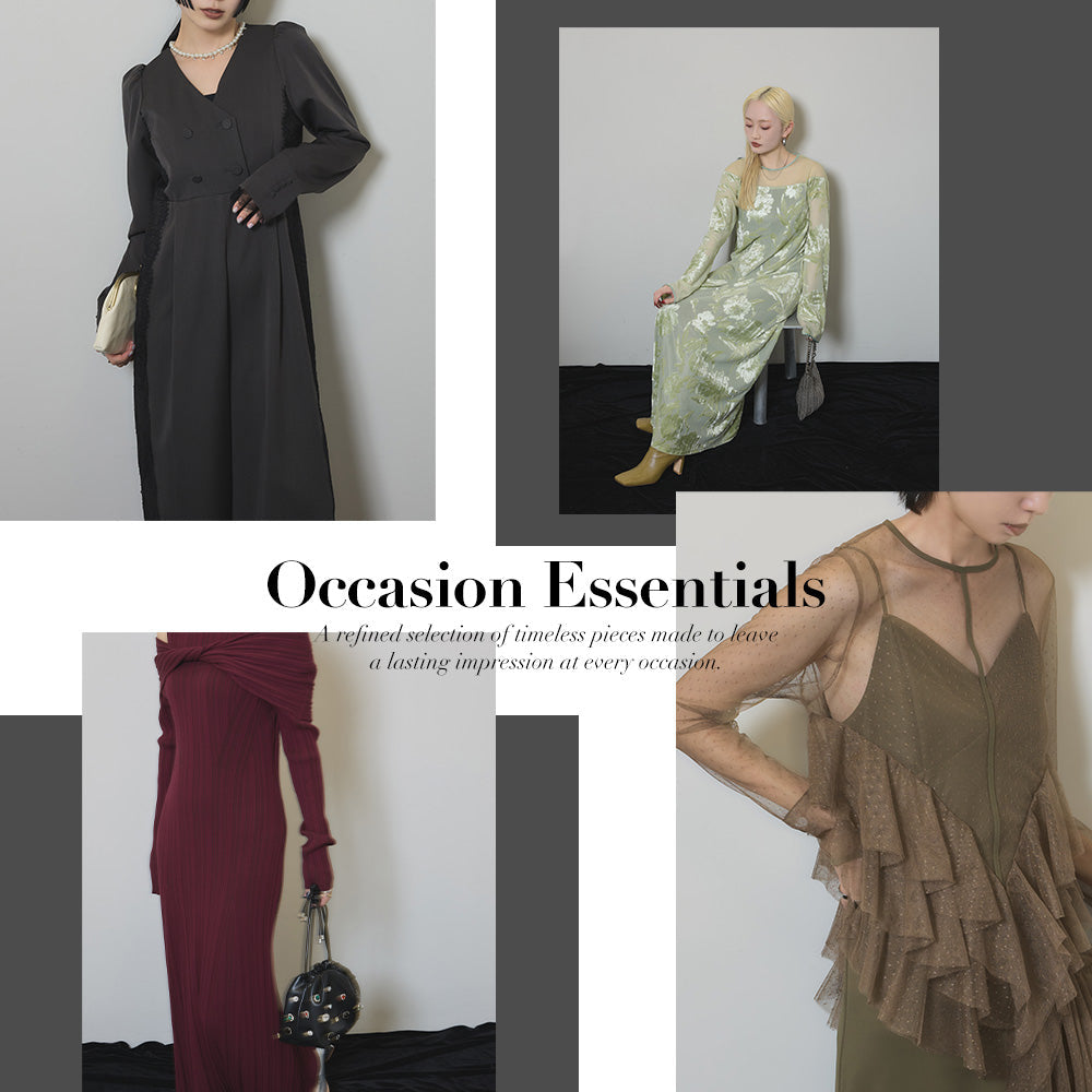 Occasion Essentials オケージョンに使えるアイテムを厳選してご紹介！