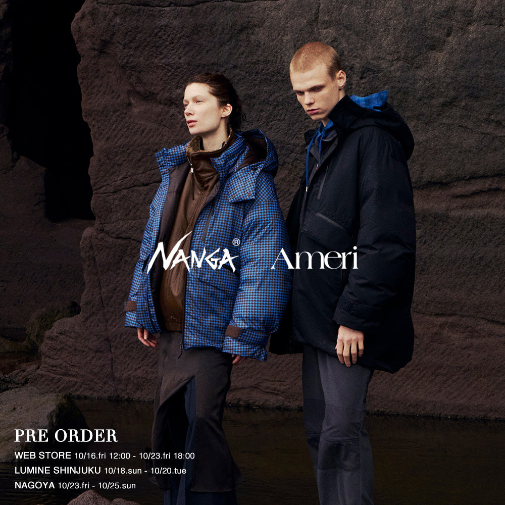 【NANGA PRE ORDER】コラボレーションアイテムの先行ご予約会